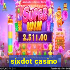 sixdot casino